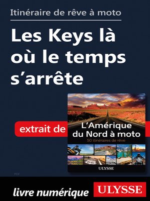 cover image of itinéraire de rêve à moto--Les Keys là où le temps s'arrête